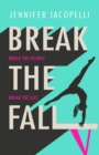 Break The Fall : The compulsive sports novel about the power of standing together - eBook