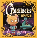 Futuristic Fairy Tales: Goldilocks in Space - Book