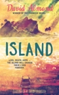 Island : A life-changing story, now brilliantly illustrated - Book