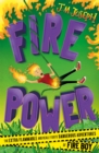Fire Boy: Fire Power : Book  3 - Book