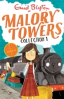 Malory Towers Collection 1 : Books 1-3 - Book