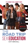 Sex Education: The Road Trip : as seen on Netflix - eBook