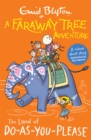 A Faraway Tree Adventure: The Land of Do-As-You-Please : Colour Short Stories - Book