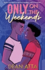 Only on the Weekends - eBook
