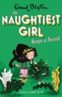 The Naughtiest Girl: Naughtiest Girl Keeps A Secret : Book 5 - eBook