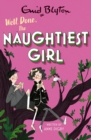 The Naughtiest Girl: Well Done, The Naughtiest Girl : Book 8 - eBook