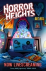 Horror Heights: Now LiveScreaming : Book 2 - eBook