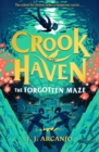 Crookhaven: The Forgotten Maze : Book 2 - Book