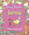 The Enchanted Library: Stories of Tasty Treats - Book