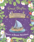 The Enchanted Library: Stories of Dreamy Adventures - Book