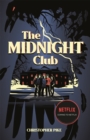 The Midnight Club - as seen on Netflix - Book