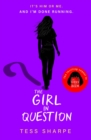 The Girl in Question : The thrilling sequel to The Girls I've Been - Book