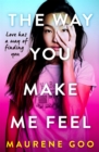 The Way You Make Me Feel - Book