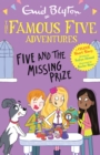 Famous Five Colour Short Stories: Five and the Missing Prize - eBook
