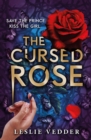The Bone Spindle: The Cursed Rose : Book 3 - Book