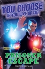 EDGE: You Choose If You Live or Die: Prisoner Escape - Book