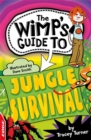 EDGE: The Wimp's Guide to: Jungle Survival - Book