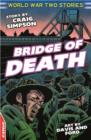 EDGE : World War Two Short Stories: Bridge of Death - eBook