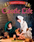 Knights and Castles: Castle Life - Book