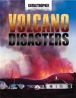Catastrophe: Volcano Disasters - Book