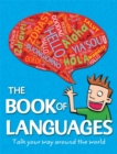 The Book of Languages : Talk your way around the world - Book