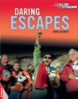 EDGE: Slipstream Non-Fiction Level 1: Daring Escapes - Book