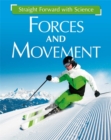 Straight Forward with Science: Forces and Movement - Book