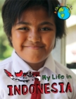 A My Life in Indonesia - Book