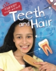 Your Body: Inside and Out: Teeth and Hair - Book