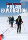 EDGE: Xtreme Adventure: Polar Exploration - Book