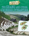 Technology in the Ancient World: The Shang and other Chinese Dynasties - Book