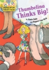 Hopscotch Twisty Tales: Thumbelina Thinks Big - Book