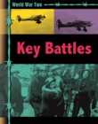 World War Two: Key Battles - Book