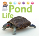 Nora the Naturalist's Animals: Pond Life - Book