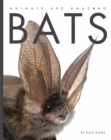 Animals Are Amazing: Bats - Book