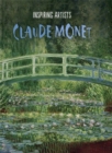 Inspiring Artists: Claude Monet - Book