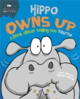 Behaviour Matters: Hippo Owns Up - A book about telling the truth - Book