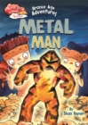 Race Ahead With Reading: Bronze Age Adventures: Metal Man - Book
