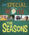 Our Special World: The Seasons - Book