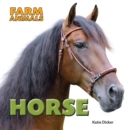 Farm Animals: Horse - Book