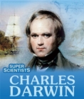 Super Scientists: Charles Darwin - Book