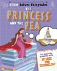 STEM Solves Fairytales: The Princess and the Pea : fix fairytale problems with science and technology - Book