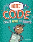Project Code: Create Music with Scratch - Book