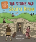 Time Travel Guides: The Stone Age and Skara Brae - Book
