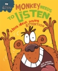 Behaviour Matters: Monkey Needs to Listen - A book about paying attention : Big Book - Book