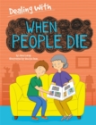 Dealing With...: When People Die - Book
