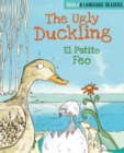 Dual Language Readers: The Ugly Duckling: El Patito Feo - Book