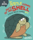 Behaviour Matters: Turtle Comes Out of Her Shell - A book about feeling shy - Book