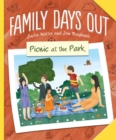 Family Days Out: Picnic at the Park - Book