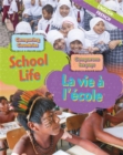 Dual Language Learners: Comparing Countries: School Life (English/French) - Book